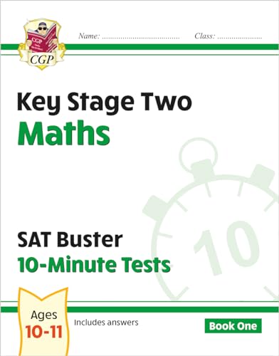 New KS2 Maths SAT Buster 10-Minute Tests - Book 1 (for the 2022 tests) (CGP SATS Quick Tests) von CGP Books